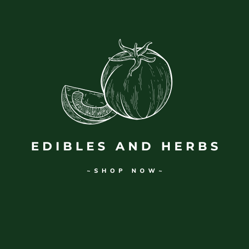 Edibles and Herbs